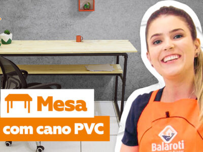 Mesa com Cano PVC: aprenda a fazer esse móvel útil e barato