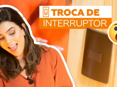 Como trocar ou instalar um interruptor?